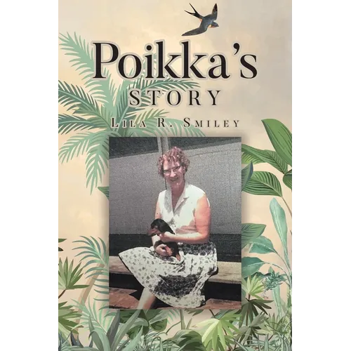 Poikka's Story