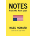 Notes From The First Year
