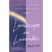 Landscape in Lavender: A Young Man's Search for His Gay Identity