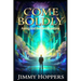 Come Boldly: Asking God the Hard Questions