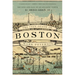 The City-State of Boston: The Rise and Fall of an Atlantic Power, 1630-1865