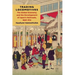 Trading Locomotives: The Global Economy and the Development of Japan's Railroads, 1869-1914