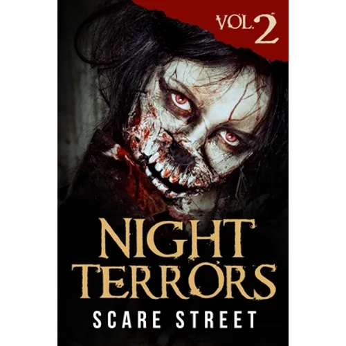Night Terrors Vol. 2: Short Horror Stories Anthology