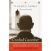 Crooked Cucumber: The Life and Teaching of Shunryu Suzuki