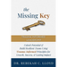 The Missing Key: Trauma-Informed Leadership