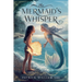 The Mermaid's Whisper