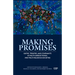 Making Promises: Oaths, Treaties, and Covenants in Multi-Jurisdictional and Multi-Religious Societies
