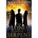 The Flower and The Serpent