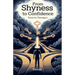 From Shyness to Confidence