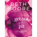 Get Out of That Pit: A 40-Day Devotional Journal