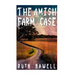 The Amish Farm Case (Amish Mystery and Suspense)