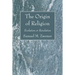 The Origin of Religion