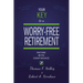 Your Key to a Worry-Free Retirement: Retire with Confidence