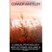 Clinical Psychology Reflections Volume 6: Thoughts On Mental Health, Psychotherapy and Abnormal Psychology