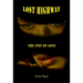 Lost Highway: The Fist of Love