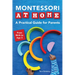 Montessori at Home: A Practical Guide for Parents