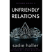 Unfriendly Relations