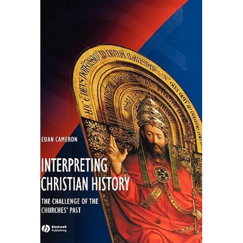 Interpreting Christian History