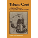 Tobacco Coast: A Maritime History of Chesapeake Bay in the Colonial Era