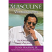 Masculine Vulnerabilities: the POWER of an inner man revealed