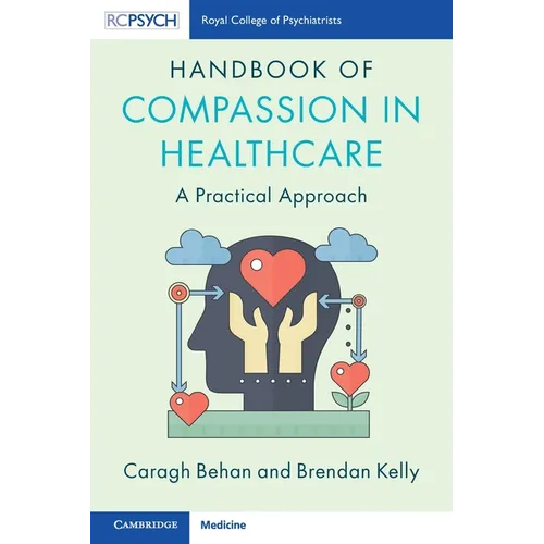 Handbook of Compassion in Healthcare