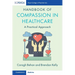 Handbook of Compassion in Healthcare