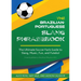 The Dirty Portuguese: The Ultimate Soccer Fan's Guide to Slang, Music, Fun and Futebol