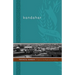 Kandahar Provincial Handbook: A Guide to the People and the Province