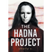 The HADNA PROJECT