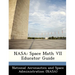 NASA: Space Math VII Educator Guide