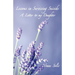Lessons in Surviving Suicide: A Letter to my Daughter