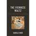 The Viennese Waltz: Decadence and the Decline of Austria's Unconscious