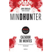 Mindhunter: Cazador de Mentes / Mindhunter: Inside the Fbi's Elite Serial Crime Unit