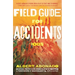 Field Guide for Accidents: Poems
