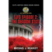 EJFS Episode 2: The Shadow State (Elite Justice Force Squad Series)