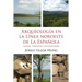 Arqueologia en la Linea Noroeste de La Espanola: Paisajes, ceramicas e interacciones