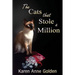 The Cats that Stole a Million