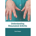 Understanding Rheumatoid Arthritis