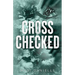 Cross Checked