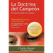 La Doctrina del Campeon: El Musculo Esta En La Mente