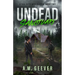 Undead Sanctuary: A Post Apocalyptic Survival Thriller