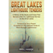 Great Lakes Lighthouse Tenders: A History of the Boats and Crews That Served in the U.S. Lighthouse Service on the Great Lakes