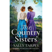 THE COUNTRY SISTERS a gripping and emotional 1920s family saga
