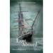 Lost Aboard: Tales of the Spirits on Star of India
