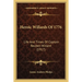 Heroic Willards Of 1776: Life And Times Of Captain Reuben Willard (1917)