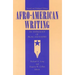 Afro-American Writing: An Anthology of Prose and Poetry
