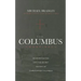 The Columbus Conspiracy by Michael Bradley