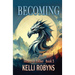 Becoming