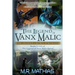 The Legend of Vanx Malic: The Legend Grows Stronger: Books V-VIII of The legend of Vanx Malic Series