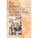 The Norman Conquest of Southern Italy and Sicily